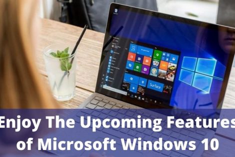 Upcoming Features of Microsoft Windows 10