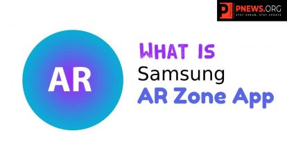 What is AR Zone App on Android - Functions, Features, Availability