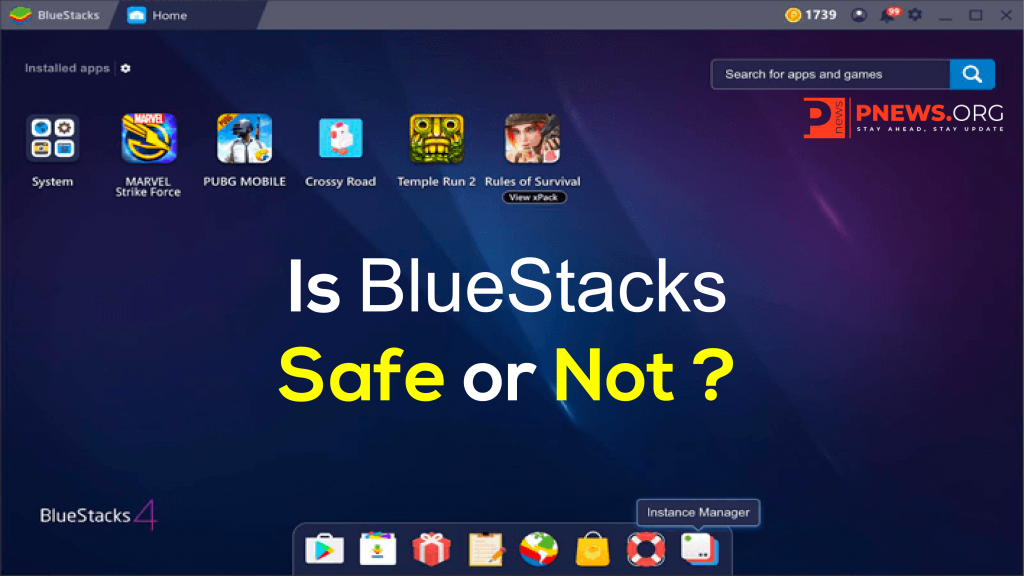 is bluestacks safe is bluestacks safe