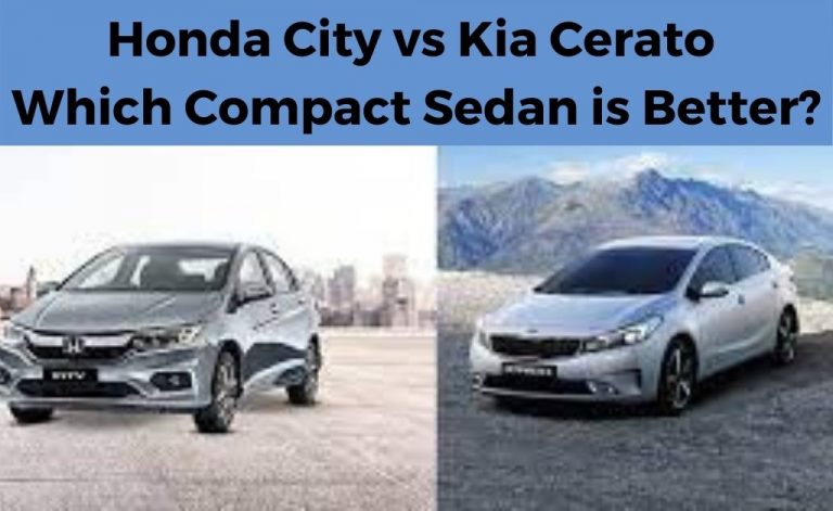Honda City vs Kia Cerato - Which Compact Sedan is Better?