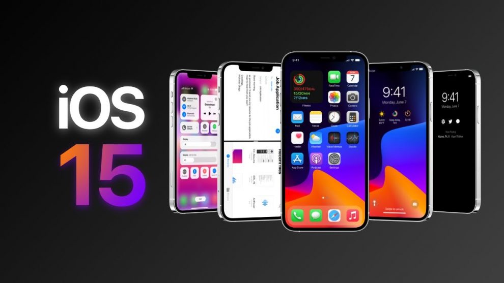 iOS 15: Release Date | Features | Everything You Need to Know