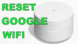 reset Google Wifi devices