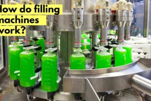 How-do-filling-machines-work