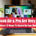 MacBook Air & Pro Are Very Slow
