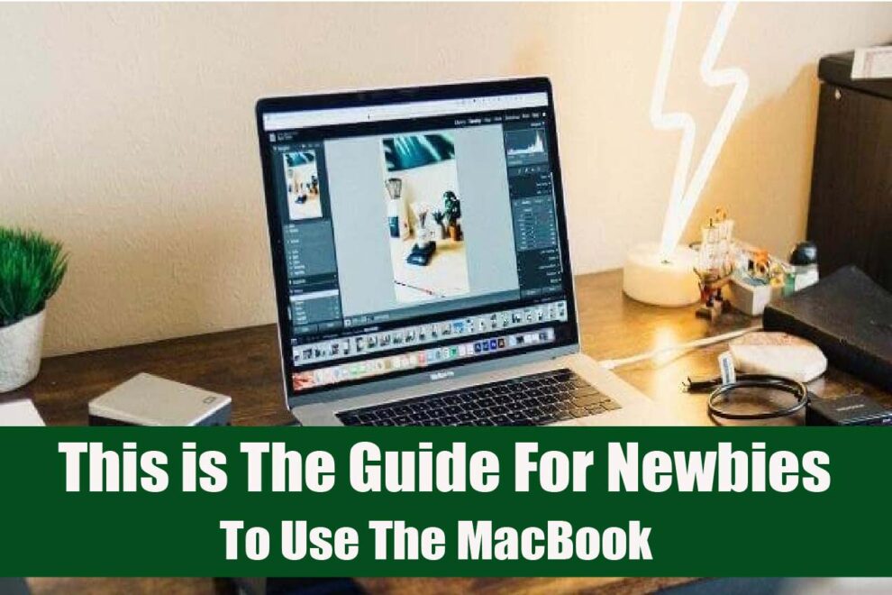 guide for newbies to use the MacBook