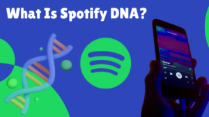 What is Spotify DNA?